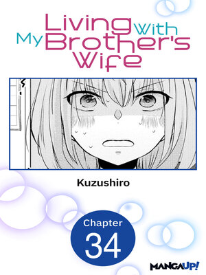 cover image of Living With My Brother's Wife, Chapter 34